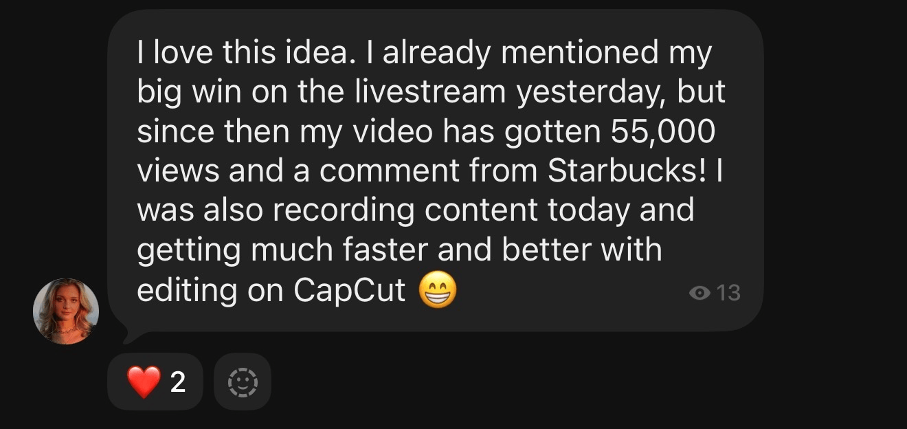 Community message from a VCA member: my video has gotten 55,000 views and a comment from Starbucks