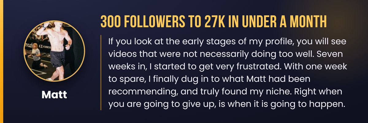 VCA member Matt: 300 followers to 27K in under a month