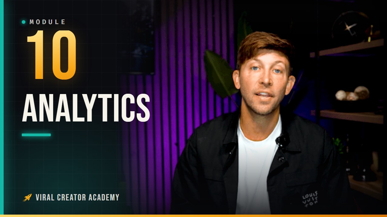 Module 10: Analytics Decoded
